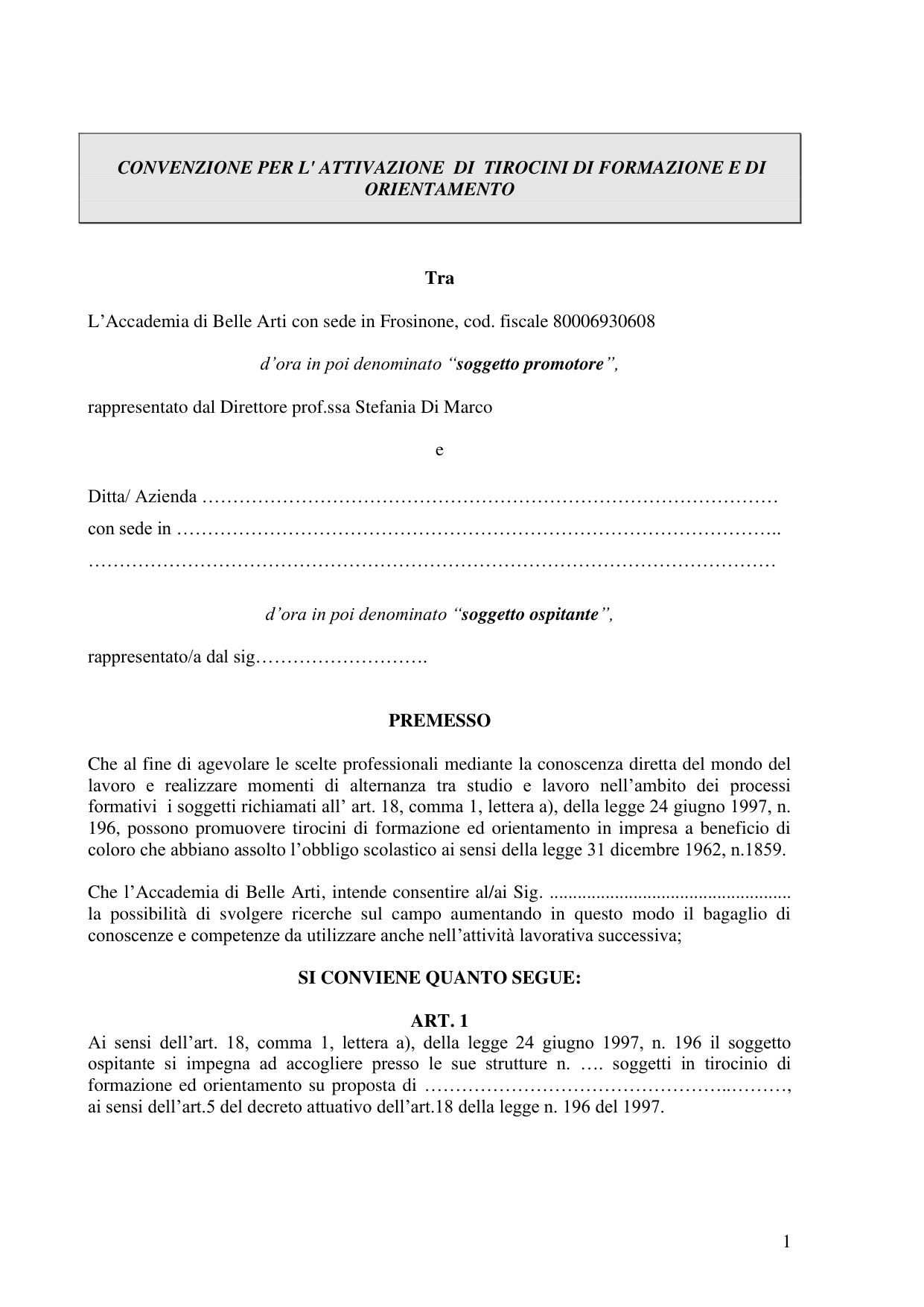 Anteprima di Convenzione Attivazione Tirocinio